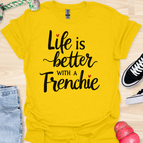 Life is better with a frenchie - V9 - Peek A Boo T-Shirt